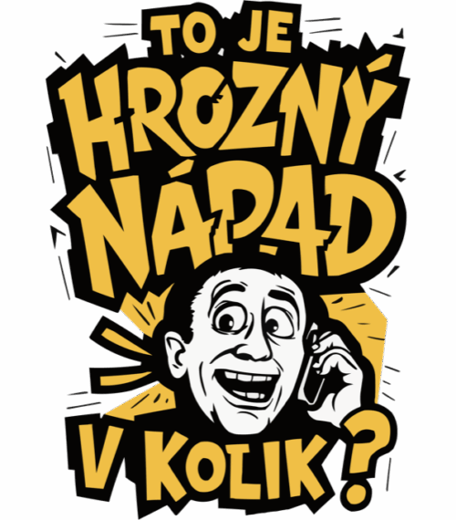 To je hrozný nápad... V kolik?" - Obrázek 2