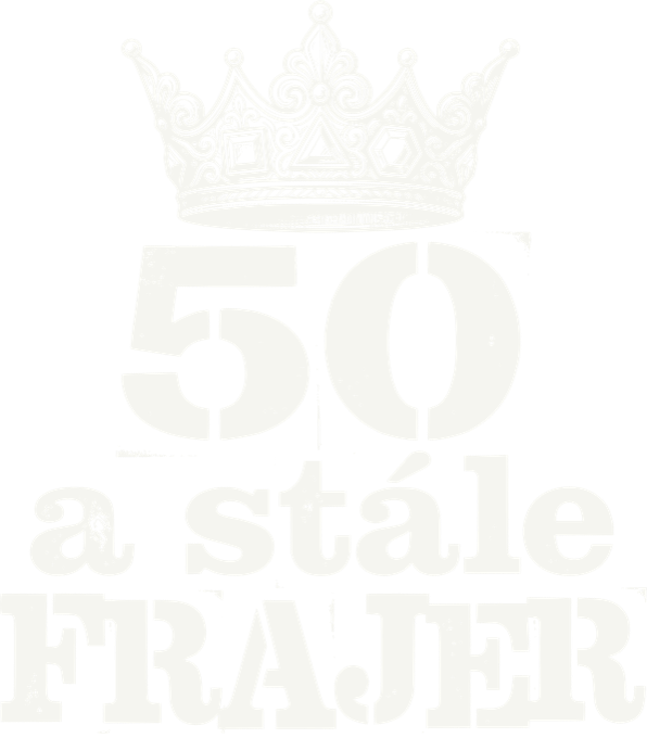 50 a stále frajer, V2, bílý tisk 50 a stále frajer, V2, bílý tisk - Obrázek 2