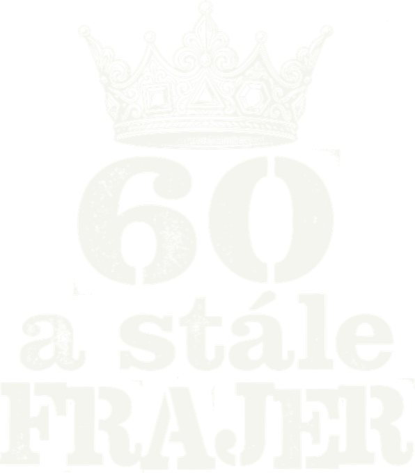 60 a stále frajer, V2, bílý tisk 60 a stále frajer, V2, bílý tisk - Obrázek 2